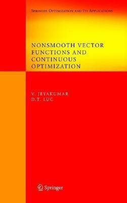 Nonsmooth Vector Functions and Continuous Optimization(English, Hardcover, Jeyakumar V.)