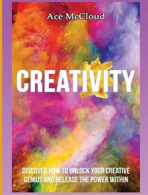 Creativity(English, Hardcover, McCloud Ace)