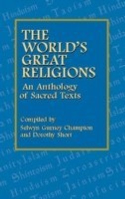 The World's Great Religions  - An Anthology of Sacred Texts(English, Paperback, unknown)