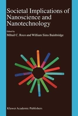 Societal Implications of Nanoscience and Nanotechnology(English, Paperback, unknown)
