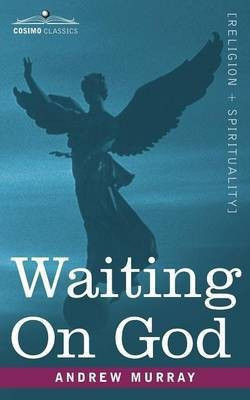 Waiting on God(English, Paperback, Murray Andrew)