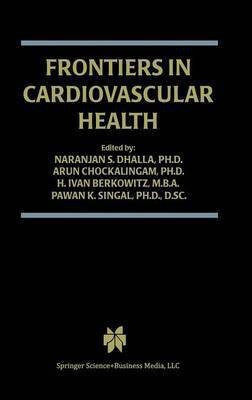 Frontiers in Cardiovascular Health(English, Hardcover, unknown)
