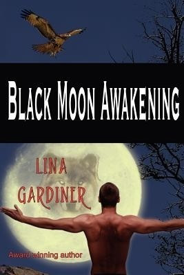 Black Moon Awakening(English, Paperback, Gardiner Lina)