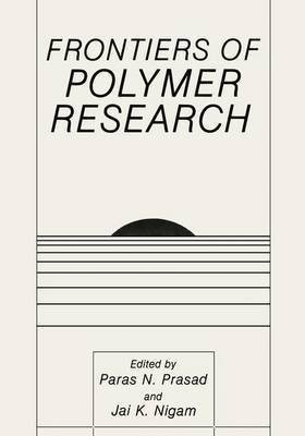 Frontiers of Polymer Research(English, Paperback, unknown)