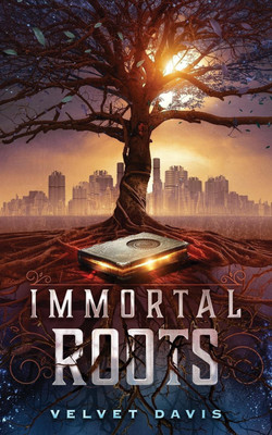 Immortal Roots(English, Paperback, Davis Velvet)