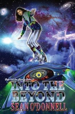 Into the Beyond(English, Paperback, O'Donnell Sean)