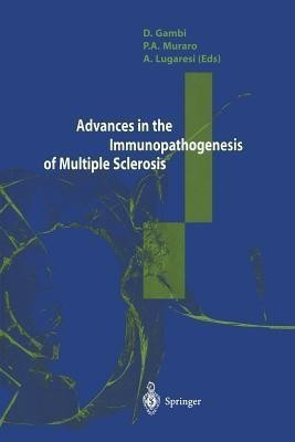 Advances in the Immunopathogenesis of Multiple Sclerosis(English, Paperback, unknown)