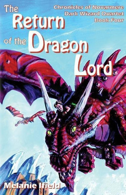 The Return of the Dragon Lord(English, Paperback, Ifield Melanie)
