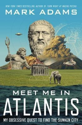 Meet Me in Atlantis(English, Hardcover, Adams Mark)