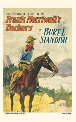 Frank Merriwell's Backers(English, Paperback, Standish Burt L)