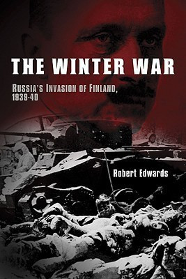 The Winter War(English, Paperback, Edwards Robert)