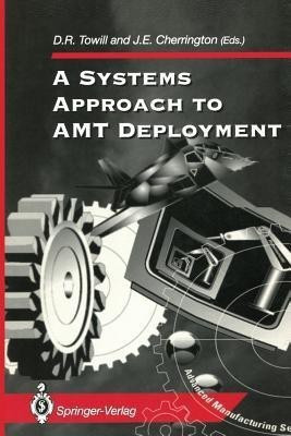 A Systems Approach to AMT Deployment(English, Paperback, unknown)