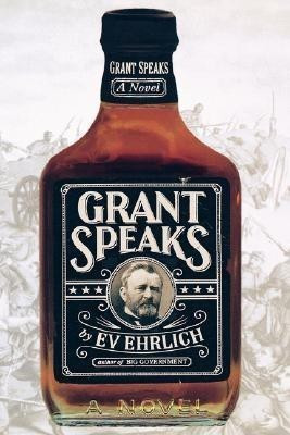 Grant Speaks(English, Hardcover, Ehlrich Ev)
