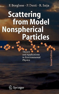 Scattering from Model Nonspherical Particles(English, Hardcover, Borghese Ferdinando)