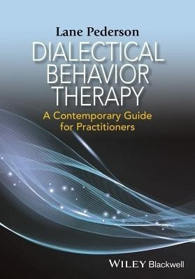 Dialectical Behavior Therapy(English, Paperback, Pederson Lane D.)