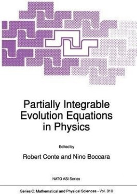 Partially Integrable Evolution Equations in Physics(English, Paperback, unknown)