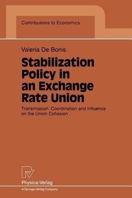 Stabilization Policy in an Exchange Rate Union(English, Paperback, De Bonis Valeria)