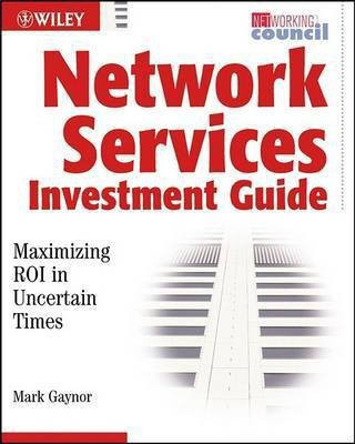 Network Services Investment Guide(English, Electronic book text, Gaynor Mark)