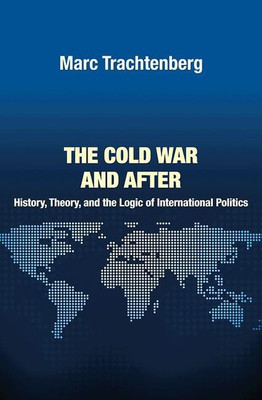 The Cold War and After(English, Paperback, Trachtenberg Marc)
