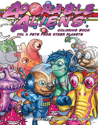 Adorable Aliens Coloring Book Volume 1(English, Paperback, unknown)