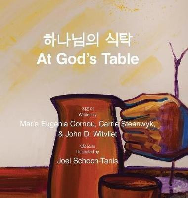 At God's Table 하나님의 식탁(English, Hardcover, Witvliet John D)