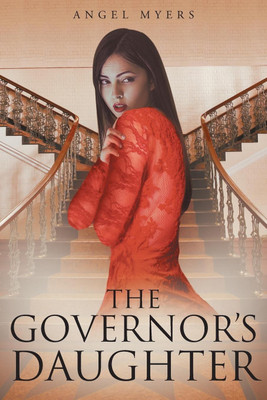 The Governor's Daughter(English, Paperback, Myers Angel)
