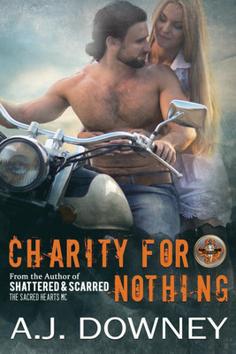 Charity For Nothing(English, Paperback, Downey A J)