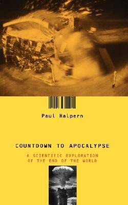 Countdown To Apocalypse(English, Paperback, Halpern Paul)