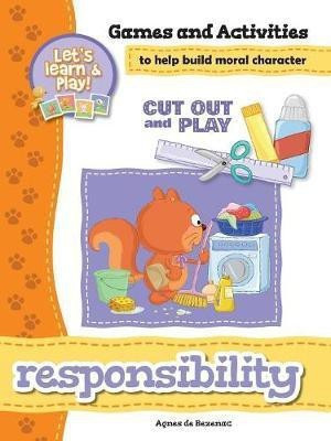 Responsibility - Games and Activities(English, Paperback, De Bezenac Agnes)