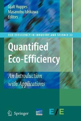 Quantified Eco-Efficiency(English, Paperback, unknown)