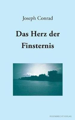 Herz der Finsternis(German, Paperback, Conrad Joseph)