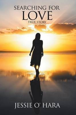 Searching for Love(English, Paperback, O'Hara Jessie)