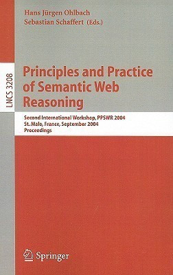 Principles and Practice of Semantic Web Reasoning(English, Paperback, unknown)