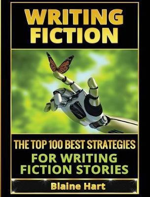 Writing Fiction(English, Hardcover, Hart Blaine)