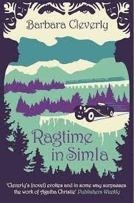 Ragtime in Simla(English, Paperback, Cleverly Barbara)