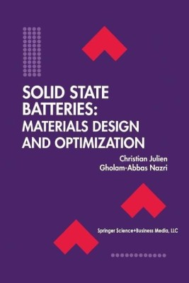 Solid State Batteries: Materials Design and Optimization(English, Paperback, Julien Christian)