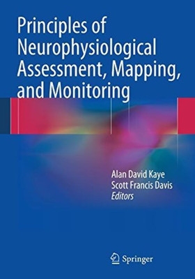 Principles of Neurophysiological Assessment, Mapping, and Monitoring(English, Paperback, unknown)
