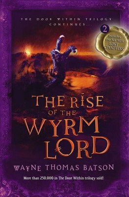 The Rise of the Wyrm Lord(English, Paperback, Batson Wayne Thomas)