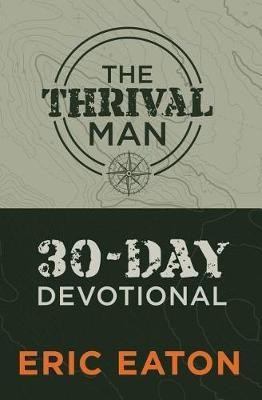 The Thrival Man(English, Paperback, Eaton Eric)
