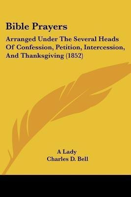Bible Prayers(English, Paperback, A Lady)