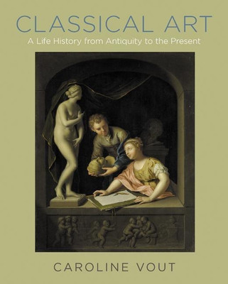 Classical Art(English, Hardcover, Vout Caroline)
