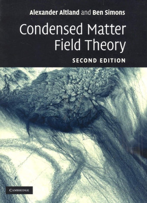 Condensed Matter Field Theory South Asian Edition(English, Paperback, Simons Ben D)