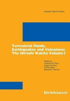 Terrestrial Fluids, Earthquakes and Volcanoes(English, Paperback, unknown)