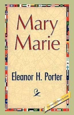 Mary Marie(English, Hardcover, Porter Eleanor H)