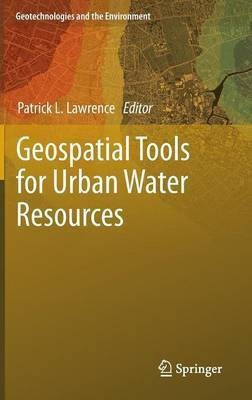 Geospatial Tools for Urban Water Resources(English, Hardcover, unknown)
