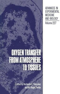 Oxygen Transfer from Atmosphere to Tissues(English, Paperback, unknown)