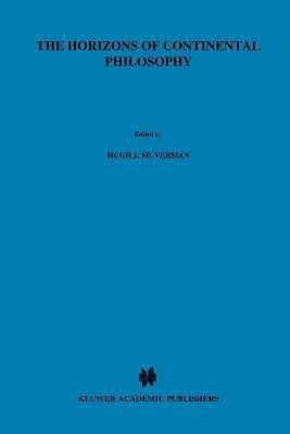 The Horizons of Continental Philosophy(English, Paperback, unknown)