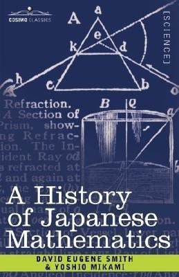 A History of Japanese Mathematics(English, Paperback, Smith David Eugene)