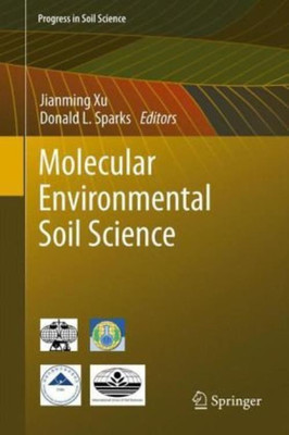 Molecular Environmental Soil Science(English, Hardcover, unknown)