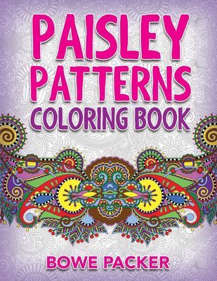 Paisley Patterns Coloring Book(English, Paperback, Packer Bowe)